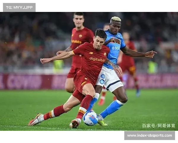 那不勒斯反击战术解析：高效转换击溃罗马防线